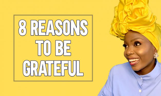 Eight Reasons To Be Grateful
